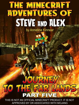 cover image of The Minecraft Adventures of Steve and Alex